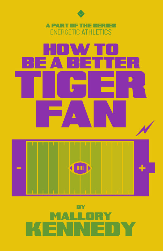 How To Be A Better Tiger Fan